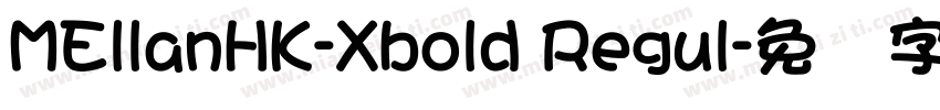 MEllanHK-Xbold Regul字体转换